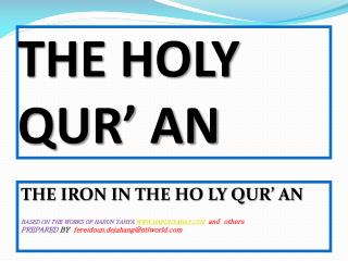 THE HOLY QUR’ AN