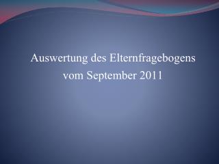 Auswertung des Elternfragebogens vom September 2011