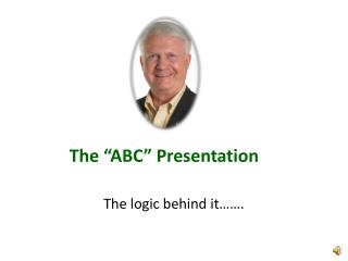 The “ABC” Presentation
