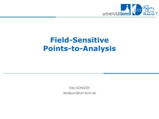 Field-Sensitive Points-to-Analysis