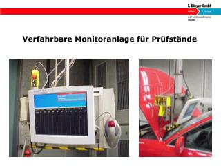 Verfahrbare Monitoranlage für Prüfstände