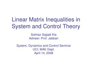 Linear Matrix Inequalities in System and Control Theory