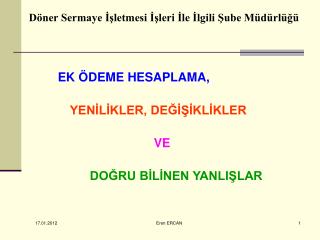 Döner Sermaye İşletmesi İşleri İle İlgili Şube Müdürlüğü