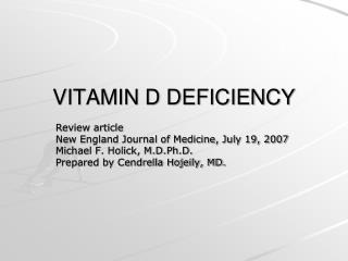 VITAMIN D DEFICIENCY
