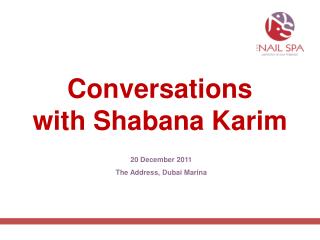 Conversations with Shabana Karim