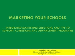 Marketing Your Schools