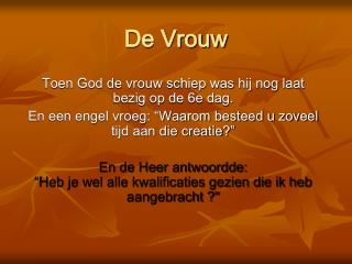 De Vrouw