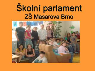 Školní parlament ZŠ Masarova Brno