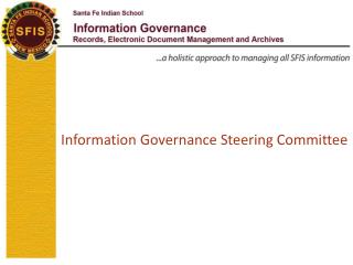 Information Governance Steering Committee