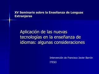 XV Seminario sobre la Enseñanza de Lenguas Extranjeras