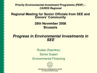 Priority Environmental Investment Programme (PEIP) –