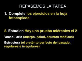 REPASEMOS LA TAREA