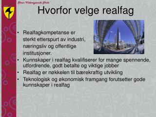 Hvorfor velge realfag