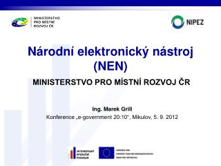 Národní elektronický nástroj (NEN )