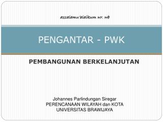 PENGANTAR - PWK