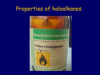 Properties of haloalkanes