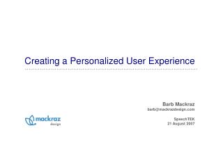 Creating a Personalized User Experience