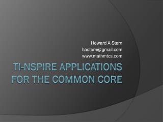 TI- Nspire Applications for the Common Core