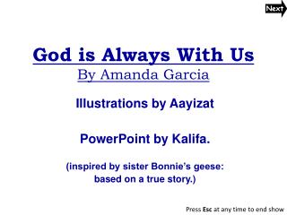 God is Always With Us By Amanda Garcia
