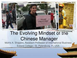 The Evolving Mindset of the Chinese Manager