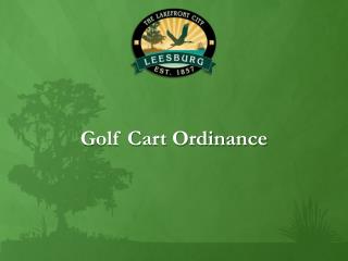 Golf Cart Ordinance