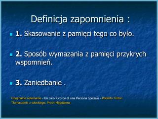 Definicja zapomnienia :