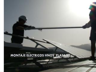 MONTAJE ELECTRICOS HNOS. PLATA S.L.