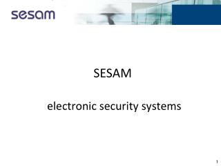 SESAM electronic security systems