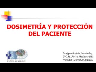 DOSIMETRÍA Y PROTECCIÓN DEL PACIENTE