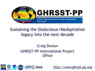 Sustaining the Globcolour/Medspiration legacy into the next decade