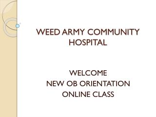 WEED ARMY COMMUNITY HOSPITAL