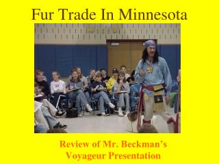 Fur Trade In Minnesota