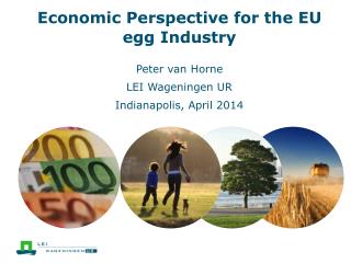 Economic Perspective for the EU egg Industry