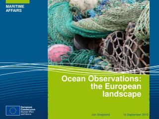 Ocean Observations: the European landscape