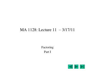 MA 1128: Lecture 11 – 3/17/11