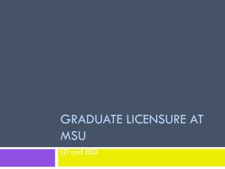 Graduate Licensure at MSU
