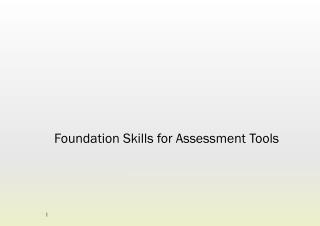 Foundation Skills for Assessment Tools