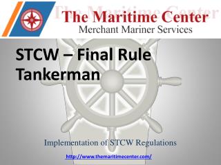 STCW – Final Rule Tankerman
