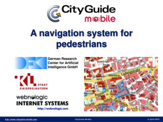 A navigation system for pedestrians
