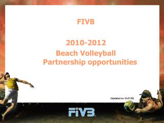 FIVB 2010-2012 Beach Volleyball Partnership opportunities