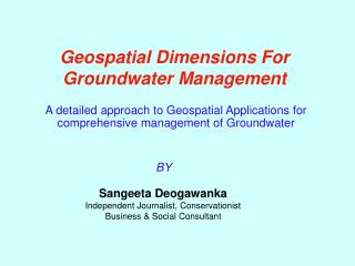 Geospatial Dimensions For Groundwater Management