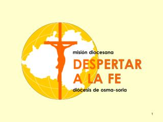PRESENTACIÓN DE LA MISIÓN DIOCESANA