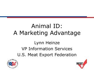 Animal ID: A Marketing Advantage