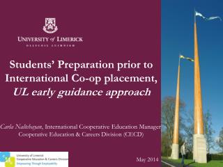 Students’ Preparation prior to International Co-op placement, UL early guidance approach