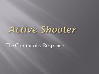 Active Shooter