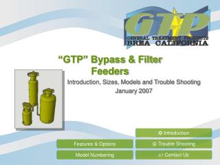 “GTP” Bypass &amp; Filter Feeders