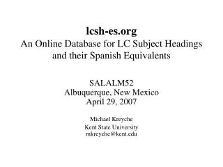 lcsh-es An Online Database for LC Subject Headings and their Spanish Equivalents