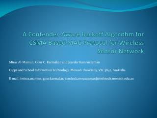 A Contender-Aware Backoff Algorithm for CSMA Based MAC Protocol for Wireless Sensor Network