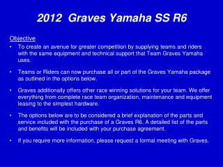 2012 Graves Yamaha SS R6