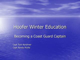Hoofer Winter Education